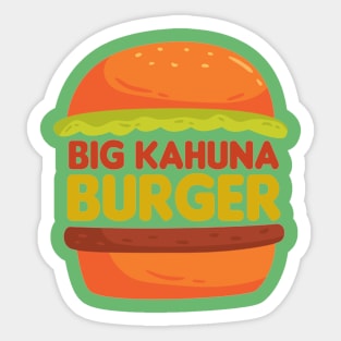 Big Kahuna Burger Sticker